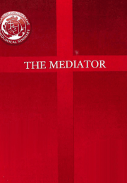 The Mediator - Volume IX, Issue 1 April 2013