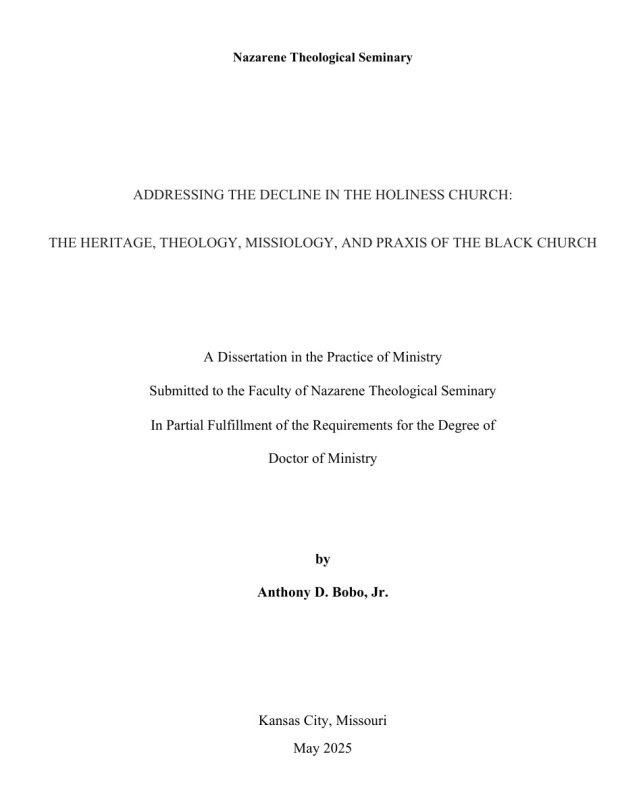 Addressing the Decline of the Holiness Church: The Heritage, Theology, Missiology, and Praxis of the Black Church